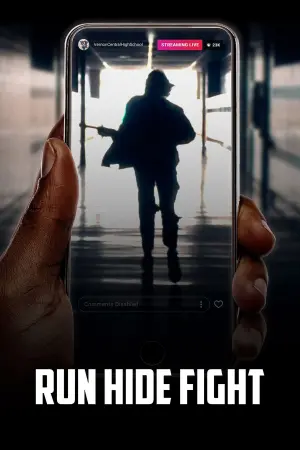 Poster to the movie "Run Hide Fight" #116916