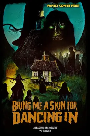 Movie poster "Bring Me A Skin For Dancing In"