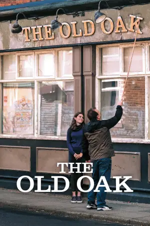 Poster to the movie "The Old Oak" #758630