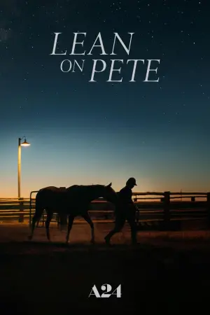 Poster to the movie "Lean on Pete" #252430