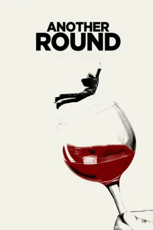 Poster to the movie "Another Round" #792708