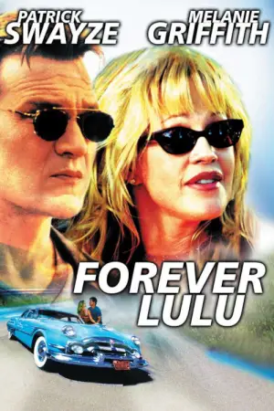 Poster to the movie "Forever Lulu" #679714