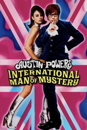 Poster to the movie "Austin Powers: International Man of Mystery" #785298