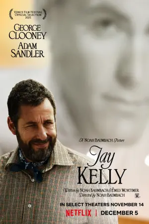 Poster to the movie "Jay Kelly" #550789