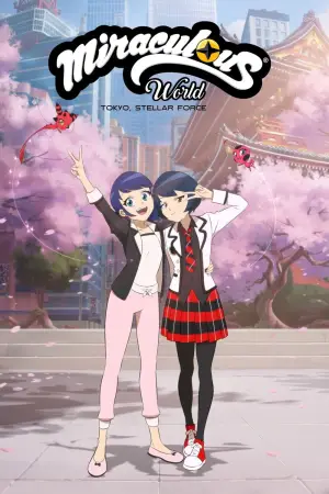 Poster to the movie "Miraculous World: Tokyo, Stellar Force" #769694