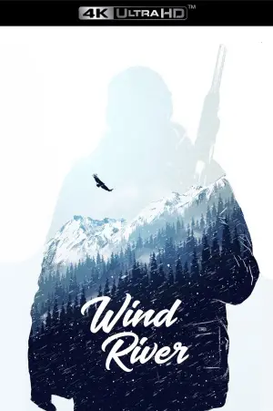 Poster to the movie "Wind River" #701753