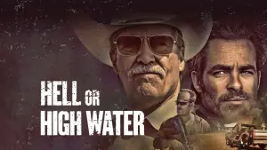 Backdrop to the movie "Hell or High Water" #853989