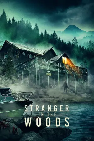 Poster to the movie "Stranger in the Woods" #644847