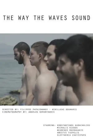 Poster to the movie "The Way The Waves Sound" #467897