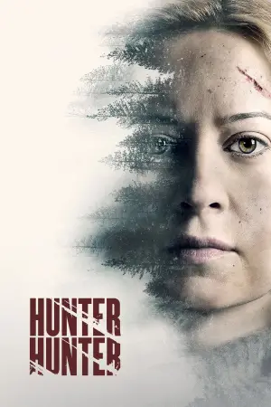 Poster to the movie "Hunter Hunter" #641818