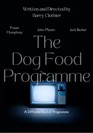 Poster to the movie "The Dog Food Programme" #464333