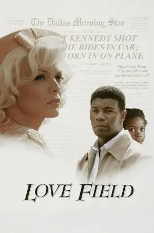 Poster to the movie "Love Field" #717856