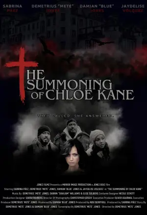 Poster to the movie "The Summoning of Chloe Kane" #773853
