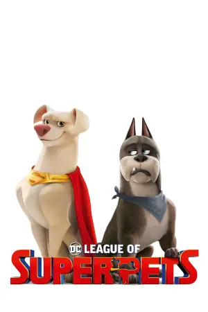 Poster to the movie "DC League of Super-Pets" #25485