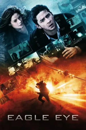 Poster to the movie "Eagle Eye" #333368