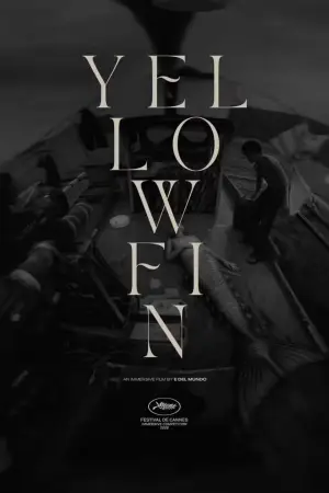 Poster to the movie "Yellowfin" #823089