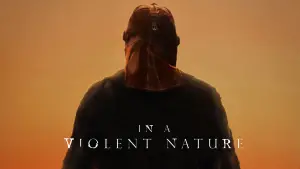 In a Violent Nature