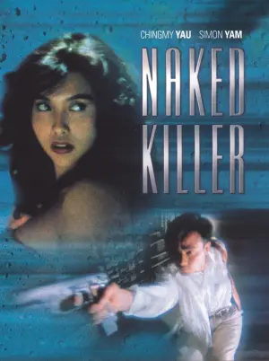 Poster to the movie "Naked Killer" #125400