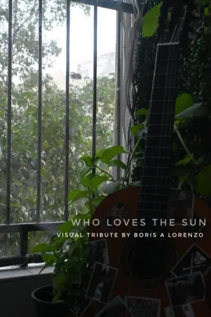Movie poster "Who Loves The Sun"