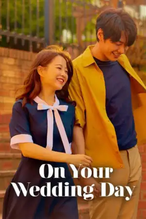 Poster to the movie "On Your Wedding Day" #941148