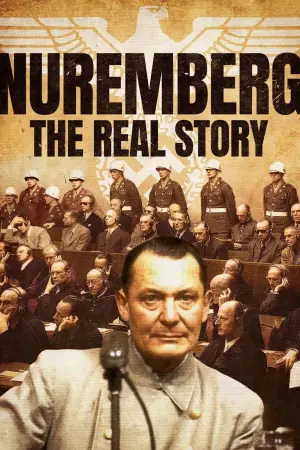 Poster to the movie "Nuremberg: The Real Story" #868019