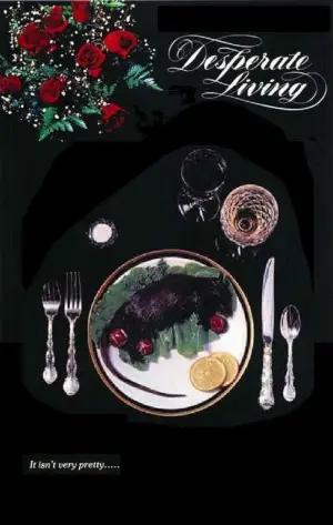 Poster to the movie "Desperate Living" #613370