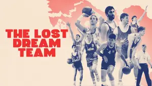 Backdrop to the movie "The Lost Dream Team" #812013