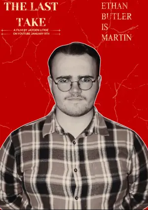 Poster to the movie "The Last Take" #562146