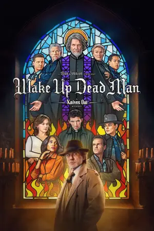 Poster to the movie "Wake Up Dead Man: A Knives Out Mystery" #522310