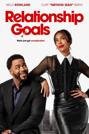 Poster to the movie "Relationship Goals" #508216