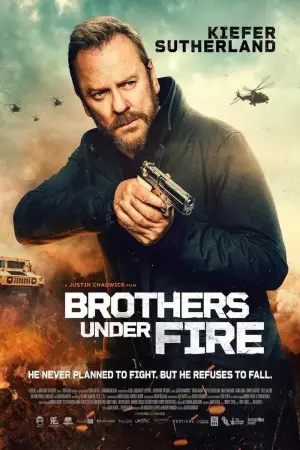 Poster to the movie "Brothers Under Fire" #815051