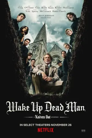 Poster to the movie "Wake Up Dead Man: A Knives Out Mystery" #522347