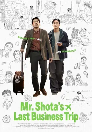 Mr. Shota's Last Business Trip