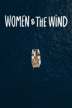 Poster to the movie "Women & the Wind" #720204
