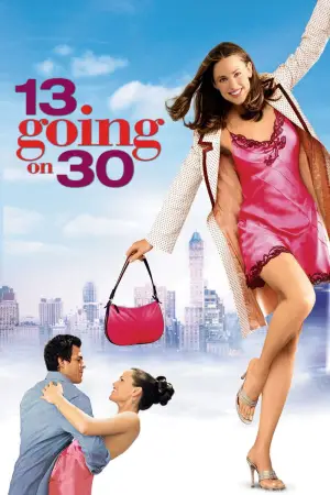Poster to the movie "13 Going on 30" #671344