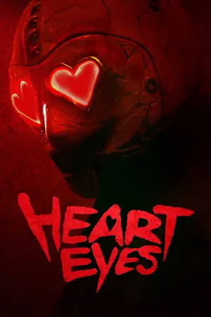 Poster to the movie "Heart Eyes" #582492