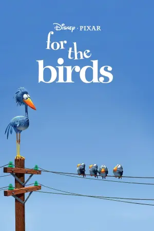 Poster to the movie "For the Birds" #430374