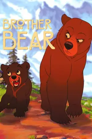 Poster to the movie "Brother Bear" #619686