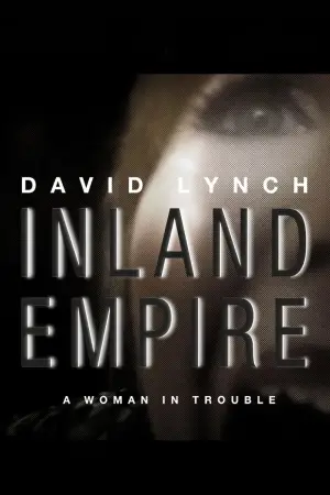 Poster to the movie "Inland Empire" #713711