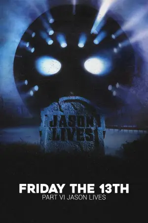 Poster to the movie "Friday the 13th Part VI: Jason Lives" #669812