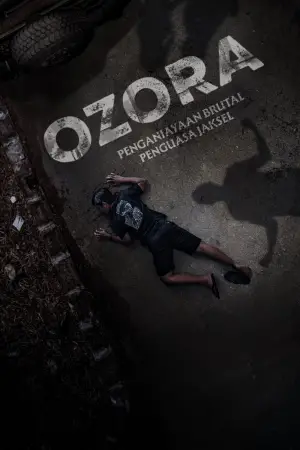 Poster to the movie "Ozora: Penganiayaan Brutal Penguasa Jaksel" #536754