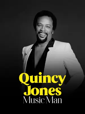 Poster to the movie "Quincy Jones, Music Man" #937585