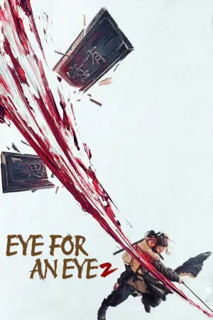 Poster to the movie "Eye for an Eye 2" #628401