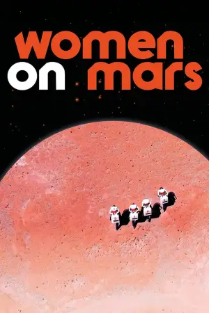 Poster to the movie "Women on Mars" #933613