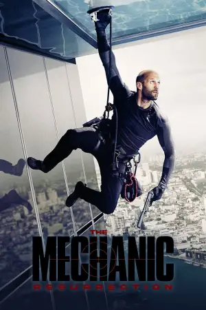 Poster to the movie "Mechanic: Resurrection" #672634