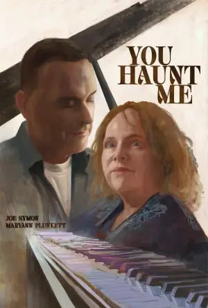 Movie poster "You Haunt Me"