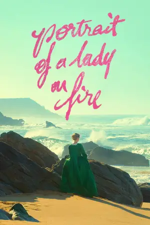 Poster to the movie "Portrait of a Lady on Fire" #709749