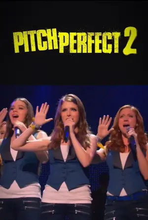 Poster to the movie "Pitch Perfect 2" #657587