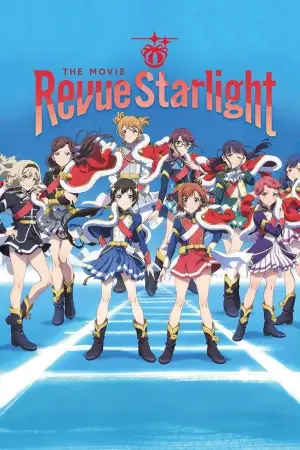 Poster to the movie "Revue Starlight: The Movie" #938924