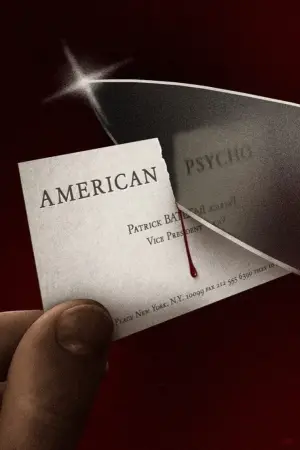 Poster to the movie "American Psycho" #585816